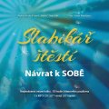 Baričák Pavel Hirax: CD Slabikář štěstí - Návrat k sobě (Čte Vítek Martinec) - audiokniha