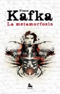 Kafka Franz: La metamorfosis y otros relatos de animales