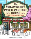 Gilmore Laurie: Strawberry Patch Pancake House Coloring Book