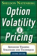 Natenberg Sheldon: Option Volatility and Pricing: Advanced Trading Strategies and Techniques
