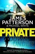 Patterson James: Private Down Under