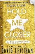 Levithan David: Hold Me Closer