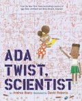 Beaty Andrea: Ada Twist, Scientist