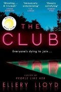 Lloyd Ellery: The Club: A Reese Witherspoon Book Club Pick