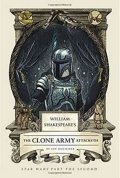 Doescher Ian: William Shakespeare´s Attack The Clone Army Attacketh
