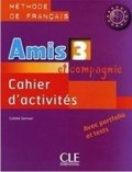 Colette Samson: Amis et compagnie 3: Cahier d´activités