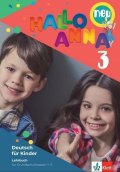 Swerlowa Olga: Hallo Anna neu 3 (A1.2) - Lehrbuch + 2Audio CD