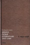 Janoušek Pavel: Dějiny české literatury 1945-1989 - I.díl 1945-1948+CD