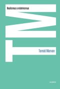 Marvan Tomáš: Realismus a relativismus