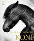 Edwards Elwyn Hartley: Velká encyklopedie koní