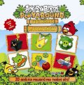 neuveden: Angry Birds Playground - Super nápady a vychytávky (20 skvělých projektů pr
