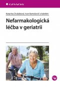 Zrubáková Katarína, Bartošovič Ivan: Nefarmakologická léčba v geriatrii