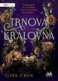 Chen Gina: Trnová královna