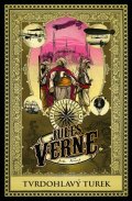 Verne Jules: Tvrdohlavý Turek