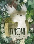 Bula Oksana: Tukoni - Obyvatelia lesa (slovensky)