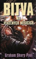 Graham Sharp Paul: Helfort 1 - Bitva na Pekelných měsících