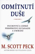 Peck M. Scott: Odmítnutí duše