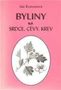 Rystonová Ida: Byliny na srdce, cévy, krev