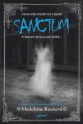Rouxová Madeleine: Sanctum - Ústav pro duševně choré