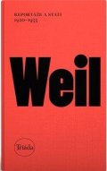 Weil Jiří: Reportáže a stati 1920-1933