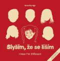 Ngo Veronika: Slyším, že se liším / I Hear I´m Different