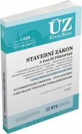 neuveden: ÚZ 1488 Stavební zákon, vyhlášky a další předpisy