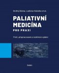 Kabelka Ladislav: Paliativní medicína pro praxi