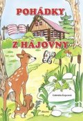 Kopcová Gabriela: Pohádky z hájovny