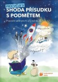 neuveden: Procvičuji si - shoda přísudku s podmětem