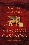Strukul Matteo: Giacomo Casanova