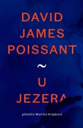 Poissant David James: U jezera