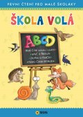 neuveden: Škola volá ABCD - První čtení pro malé školáky
