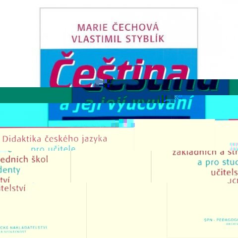 Čechová Marie: Čeština a její vyučování