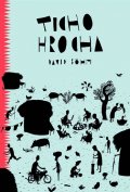 Böhm David: Ticho hrocha - Černé pohádky