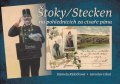Líbal Jaroslav: Štoky/Stecken na pohlednicích za císaře pána