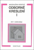 neuveden: Odborné kreslení I pro 1. ročník SOU