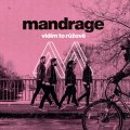 Mandrage: Mandrage: Vidím to růžově CD