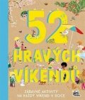 neuveden: 52 hravých víkendů