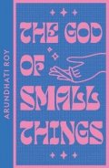 Roy Arundhati: The God of Small Things (Collins Modern Classics)