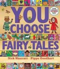 Goodhart Pippa: You Choose Fairy Tales