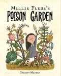 Mandin Christy: Millie Fleur´s Poison Garden