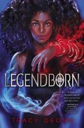 Deonnová Tracy: Legendborn