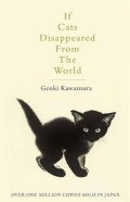 Kawamura Genki: If Cats Disappeared From The World