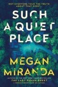 Miranda Megan: Such a Quiet Place