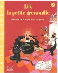 Meyer-Dreux Sylvie: Lili, la petite grenouille - Niveau 2 - CD audio collectif