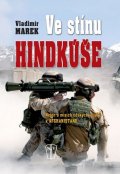 Marek Vladimír: Ve stínu Hindukúše