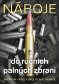 Hýkel Jindřich: Náboje do ručních palných zbraní