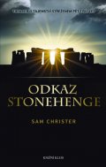Christer Sam: Odkaz Stonehenge