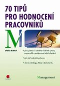 Arthur Diane: 70 tipů pro hodnocení pracovníků