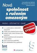 Josková Lucie: Nová společnost s ručením omezeným - právo – účetnictví – daně